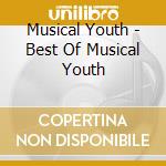 Musical Youth - Best Of Musical Youth cd