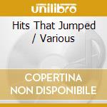 Hits That Jumped / Various cd