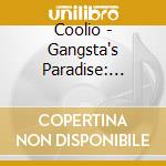 Coolio - Gangsta's Paradise: Coolio Featuring L.v. cd