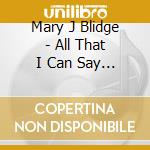 Mary J Blidge - All That I Can Say (Cd Single)
