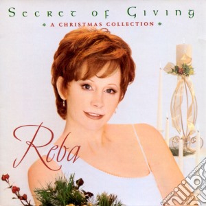 Reba Mcentire - Secret Of Giving: A Christmas cd musicale di Reba Mcentire
