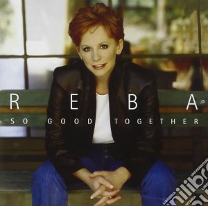 Reba Mcentire - So Good Together cd musicale di Reba Mcentire