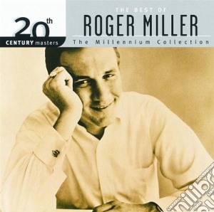 Roger Miller - 20Th Century Masters cd musicale di Roger Miller