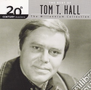 Tom T. Hall - Tom Hall Best Of cd musicale di Tom T. Hall