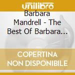 Barbara Mandrell - The Best Of Barbara Mandrell - 20Th Century Masters: Millennium Collection cd musicale di Barbara Mandrell