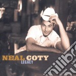 Neal Coty - Legacy