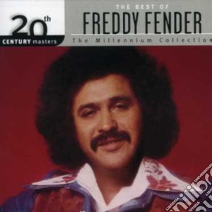 Freddy Fender - 20Th Century Masters: Millennium Collection cd musicale di Freddy Fender