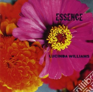 Lucinda Williams - Essence cd musicale di Lucinda Williams