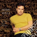Mark Wills - Loving Every Minute cd
