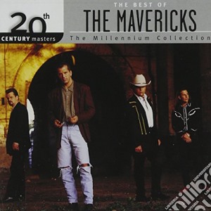 Mavericks (The) - 20Th Century Masters cd musicale di Mavericks