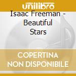 Isaac Freeman - Beautiful Stars cd