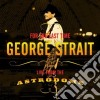 George Strait - For The Last Time: Live From The Astrodome cd