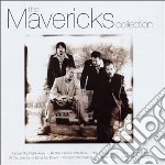 Mavericks (The) - The Collection