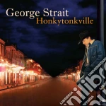 George Strait - Honkytonkville cd