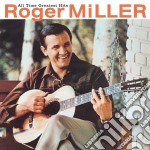 Roger Miller - All Time Greatest Hits: Roger Miller