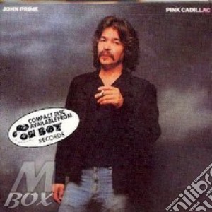 Pink cadillac - prine john cd musicale di John Prine
