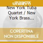 New York Tuba Quartet / New York Brass Quintet - Tubby'S Revenge cd musicale di New York Tuba Quartet / New York Brass Quintet