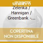 Zelenka / Hannigan / Greenbank - Zelenka Six Sonatas 2 cd