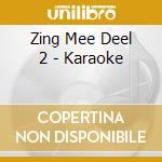 Zing Mee Deel 2 - Karaoke cd