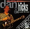 Dan Hicks & The Acoustic Warriors - Shootin Straight cd