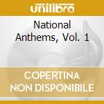 National Anthems, Vol. 1 cd