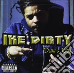 Ike Dirty - Dirty'S Way cd