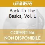 Back To The Basics, Vol. 1 cd
