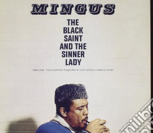 Charles Mingus - The Black Saint And The Sinner Lady cd musicale di Charles Mingus
