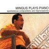 Charles Mingus - Mingus Plays Piano cd