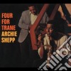 Archie Shepp - Four For Trane cd