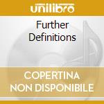 Further Definitions cd musicale di CARTER BENNY