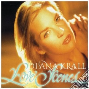Diana Krall - Love Scenes cd musicale di Diana Krall