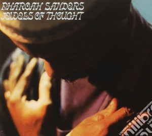Pharoah Sanders - Jewels Of Thought cd musicale di Pharoah Sanders