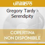 Gregory Tardy - Serendipity cd