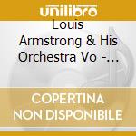 Louis Armstrong & His Orchestra Vo - Louis Armstrong cd