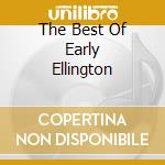 The Best Of Early Ellington cd