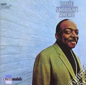 Count Basie - Straight Ahead cd musicale di Count Basie