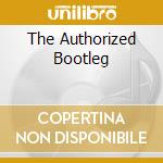 The Authorized Bootleg cd
