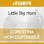 Little Big Horn cd musicale di MULLIGAN GERRY