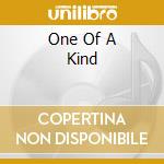 One Of A Kind cd