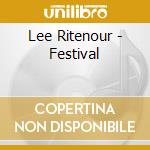 Lee Ritenour - Festival cd musicale di RITENOUR LEE