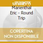Marienthal Eric - Round Trip cd