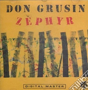 Don Grusin - Zephyr cd musicale di GRUSIN DON