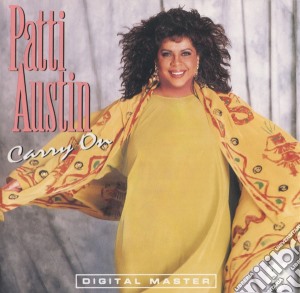 Patti Austin - Carry On cd musicale di AUSTIN PATTI