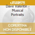 Dave Valentin - Musical Portraits cd