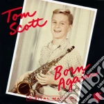 Tom Scott - Born Again cd