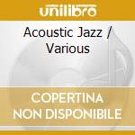 Acoustic Jazz / Various cd