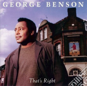 George Benson - That'S Right cd musicale di BENSON GEORGE
