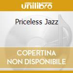 Priceless Jazz cd