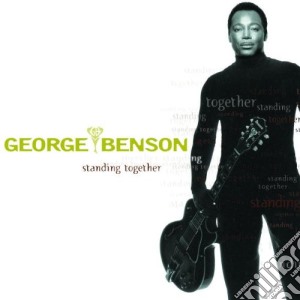 George Benson - Standing Together cd musicale di BENSON GEORGE